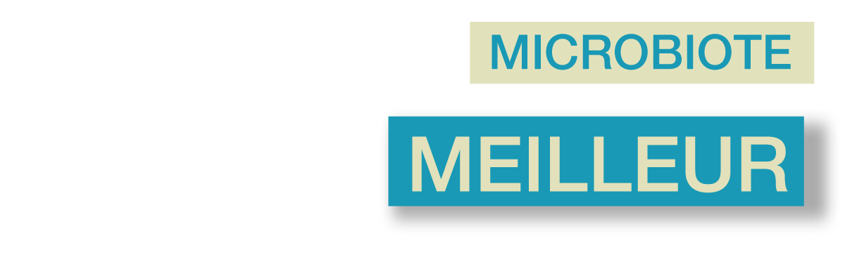 titre_header_FR_2 NOUS CROYONS QUE VOTRE MICROBIOTE A BESOIN DU MEILLEUR